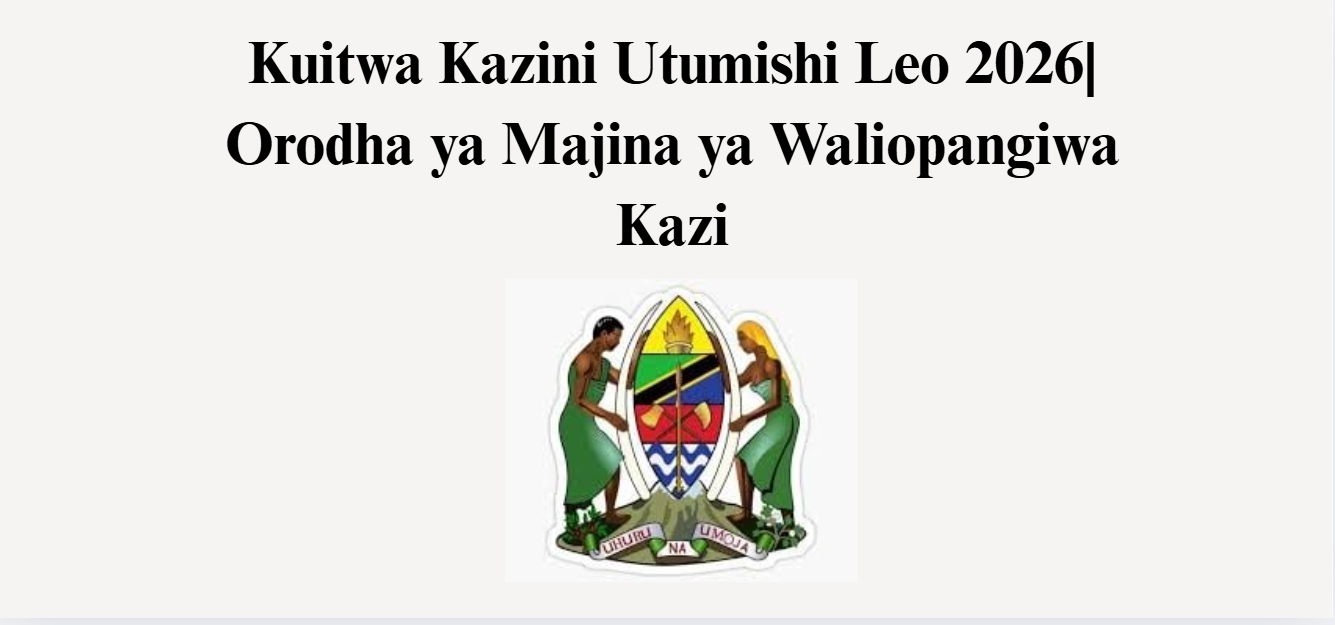 Kuitwa Kazini Utumishi Leo 2026