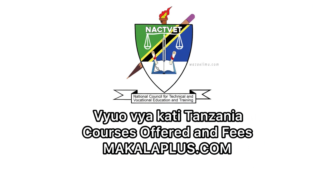 vyuo vya kati tanzania courses offered and fees